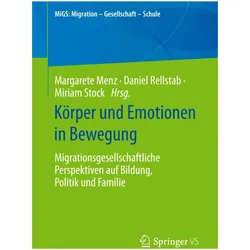 Körper und Emotionen in Bewegung, Fachbücher von Margarete Menz, Daniel Rellstab, Miriam Stock