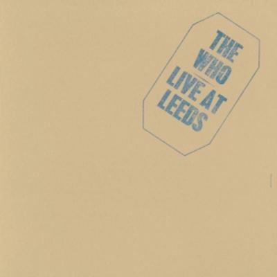 Live At Leeds - 25Th Annivers - The Who, CD