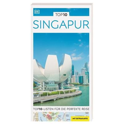 TOP10 Reiseführer Singapur, Taschenbuch von , Dorling Kindersley Reiseführer, 978-3-7342-0752-5