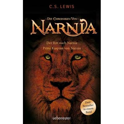 Der Ritt nach Narnia / Prinz Kaspian von Narnia, Taschenbuch von Clive Staples Lewis, Ueberreuter Verlag, Kinder- und Jugendbuch, 978-3-7641-5136-2