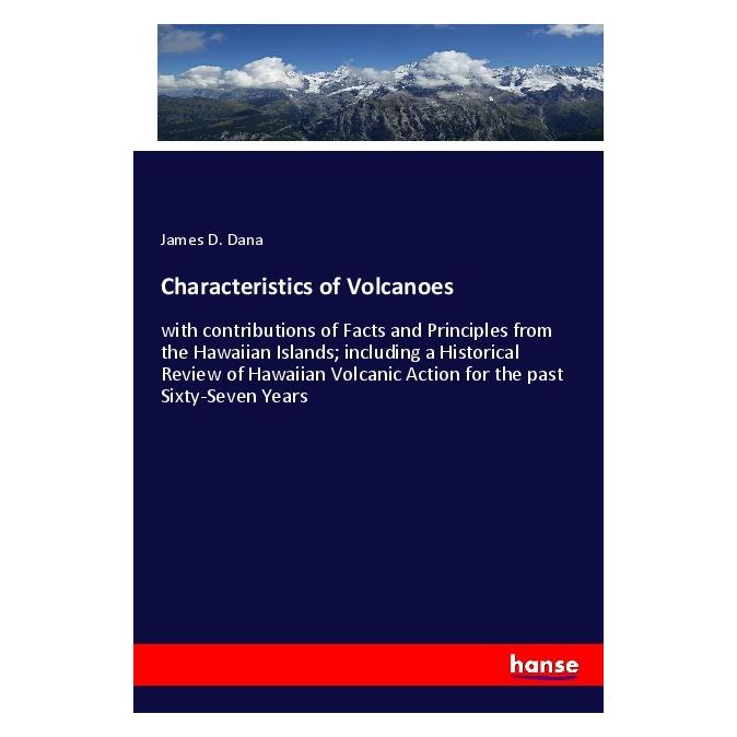 Hansebooks Characteristics of Volcanoes (Softcover, James D. Dana) (56168780)