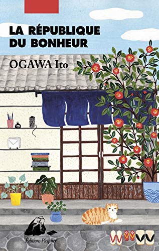 Ito Ogawa - La république du bonheur - Preis vom 11.10.2026 15:43:13 h