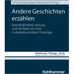 Andere Geschichten erzählen, Fachbücher von Katharina Kammeyer, Marie Hecke, Anna Neumann