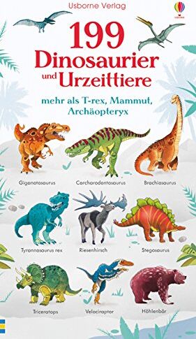 Hannah Watson - 199 Dinosaurier und Urzeittiere: mehr als T-rex, Mammut, Archäopteryx - Preis vom 16.10.2026 11:41:07 h