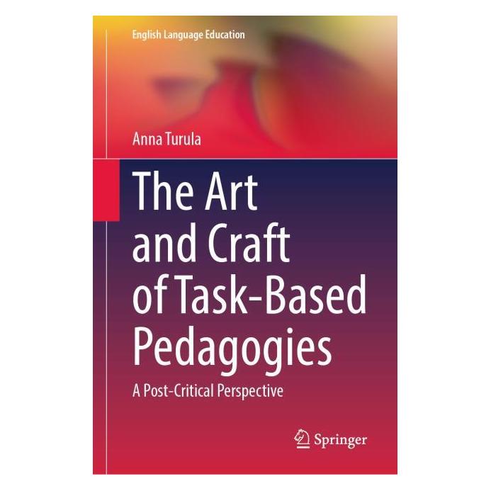 Springer The Art and Craft of Task-Based Pedagogies (Englisch, Hardcover, Anna Turula) (62629913)