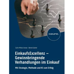 EinkaufsExzellenz - Gewinnbringende Verhandlungen im Einkauf, Fachbücher von Calin-Mihai Isman, Bernd Santel