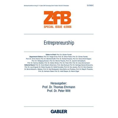Entrepreneurship, Taschenbuch von Thomas Ehrmann,Peter Witt, Betriebswirtschaftlicher Verlag Gabler, 978-3-8349-0363-1