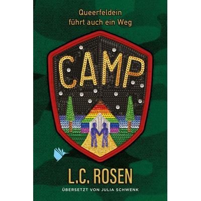 Camp - Queerfeldein führt auch ein Weg, Taschenbuch von L.C. Rosen, Second Chances Verlag, 978-3-948457-88-4