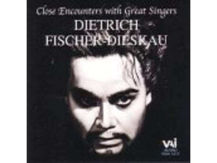 Dietrich Fischer-Dieskau - Close Encounters With Great Singers