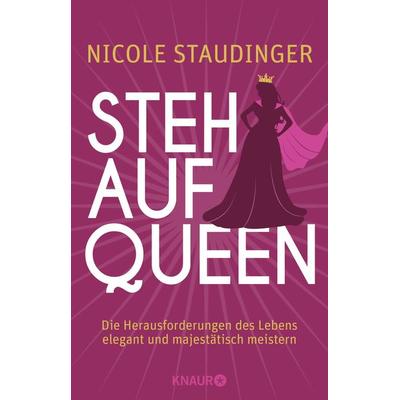 Stehaufqueen, Taschenbuch von Nicole Staudinger, Knaur Taschenbuch