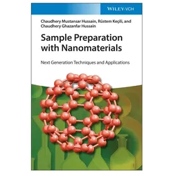 Sample Preparation with Nanomaterials, Fachbücher von Chaudhery Mustansar Hussain, Rüstem Keçili, Chaudhery Ghazanfar Hussain
