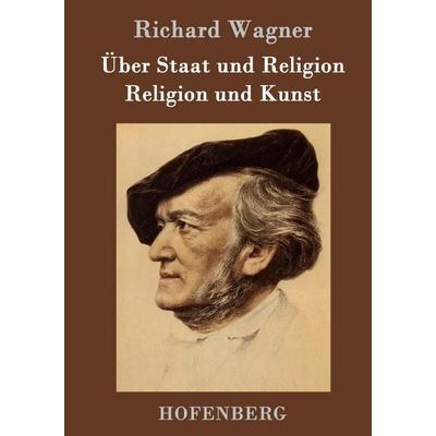 Über Staat und Religion / Religion und Kunst -