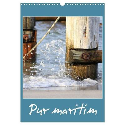 Pur maritim (Wandkalender 2027 DIN A3 hoch), CALVENDO Monatskalender