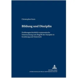 Bildung und Disziplin, Fachbücher von Christopher Korn