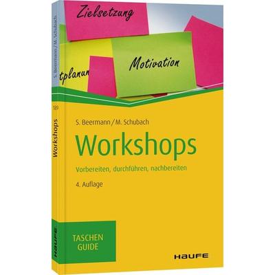 Workshops, Taschenbuch von Susanne Beermann,Monika Schubach, Haufe-Lexware