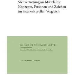 Stellvertretung im Mittelalter, Fachbücher von Claudia Zey, Linda Eichenberger, Johannes Luther