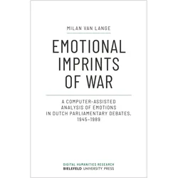 Emotional Imprints of War, Fachbücher von Milan van Lange