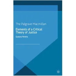 Elements of a Critical Theory of Justice, Fachbücher von Gustavo Pereira