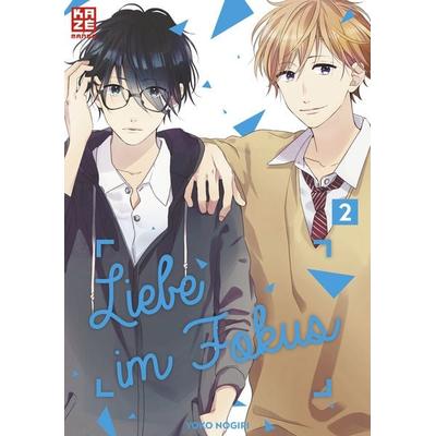 Liebe im Fokus – Band 2, Taschenbuch von Yoko Nogiri, Kazé, 978-2-88921-646-8