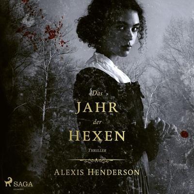 Das Jahr der Hexen - Alexis Henderson, Audio, 9788726775396