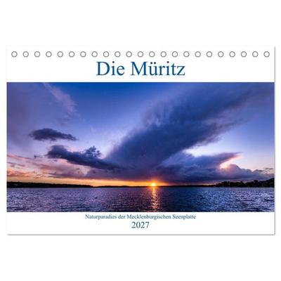 Die Müritz - Naturparadies der Mecklenburgischen Seenplatte (Tischkalender 2027 DIN A5 quer), CALVENDO Monatskalender