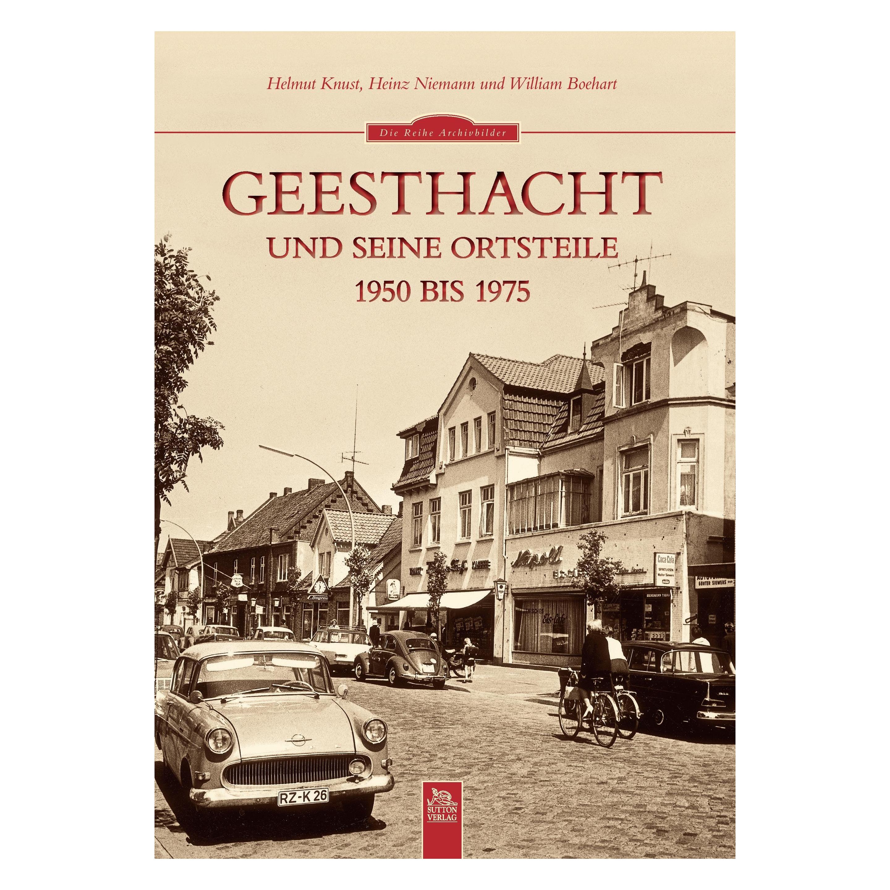 Sutton Geesthacht und seine Ortsteile (Deutsch, Softcover, Dr. William Boehart, Heimatbund Und Geschichtsverein Geesthacht Helmut Knust, Heinz Niemann, William Boehart) (15902673)