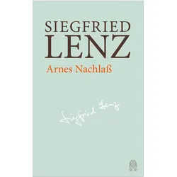 Arnes Nachlass, Belletristik von Siegfried Lenz
