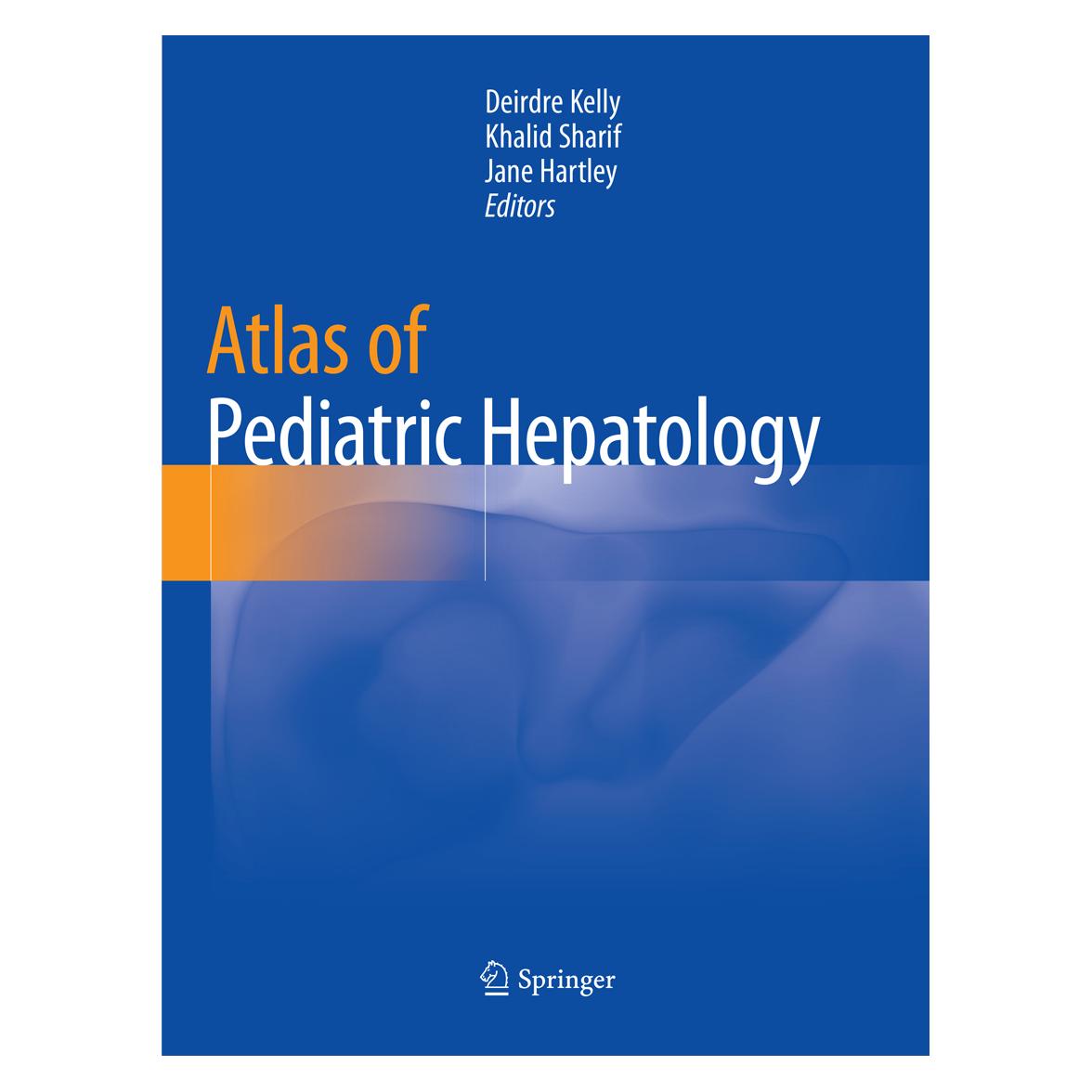 Springer Atlas of Pediatric Hepatology (Englisch, Softcover, Deirdre Kelly, Jane Hartley, Khalid Sharif) (56071628)