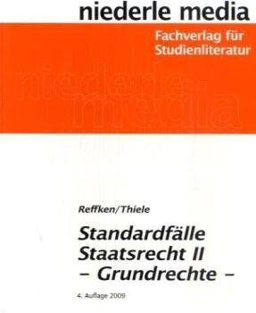 Hendrik Reffken - Standardfälle Staatsrecht II: Grundrechte - Preis vom 18.10.2026 19:22:15 h