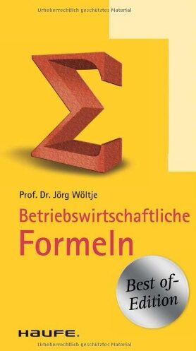 Jörg Wöltje - Betriebswirtschaftliche Formeln - Preis vom 09.10.2026 07:28:09 h