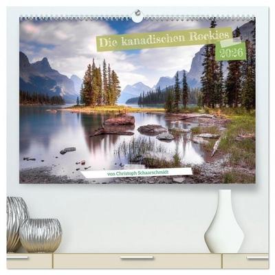 Die kanadischen Rockies (hochwertiger Premium Wandkalender 2026 DIN A2 quer), Kunstdruck in Hochglanz