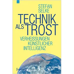 Technik als Trost, Fachbücher von Stefan Selke