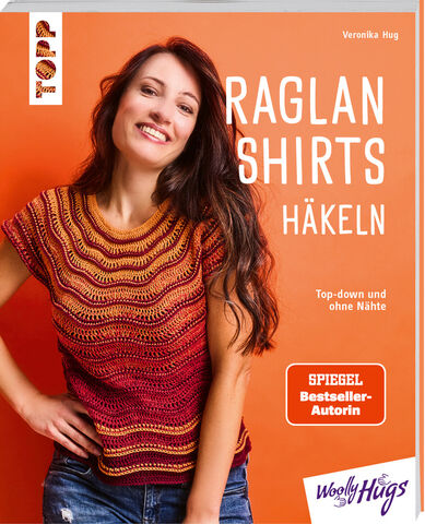 Buch "Raglan-Shirts häkeln - Top-down und ohne Nähte"