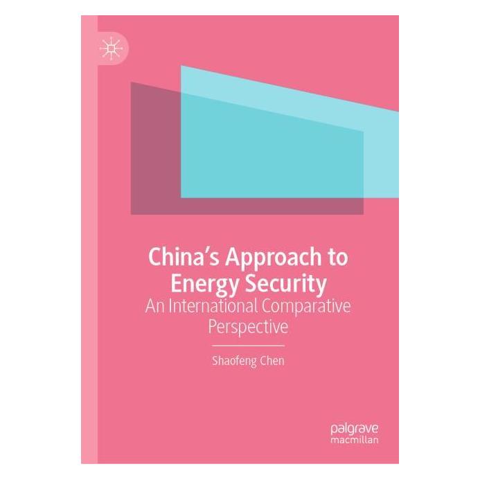 Springer China's Approach to Energy Security (Englisch, Hardcover, Shaofeng Chen) (61645555)