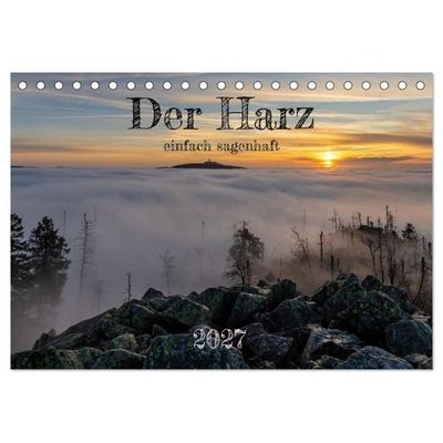 Der Harz - einfach sagenhaft (Tischkalender 2027 DIN A5 quer), CALVENDO Monatskalender