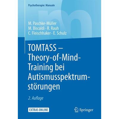TOMTASS - Theory-of-Mind-Training bei Autismusspektrumstörungen, Taschenbuch von Mirjam S. Paschke-Müller,Monica Biscaldi,Reinhold Rauh,Christian