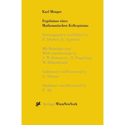 Karl Menger, Ergebnisse eines Mathematischen Kolloquiums, Taschenbuch von , Springer Wien, 978-3-7091-7330-5