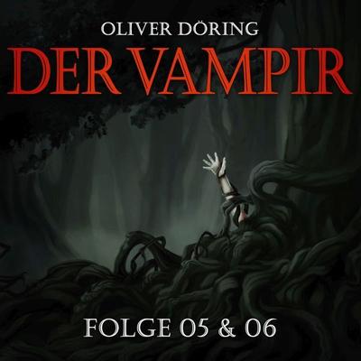 Der Vampir (Teil 5 & 6), 1 CD - Oliver Döring, CD, 9783946207825