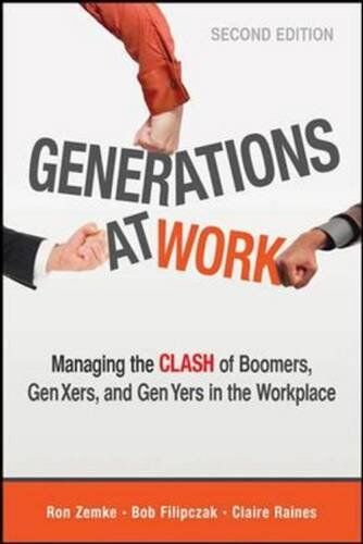 Ron Zemke - Generations at Work: Managing the Clash of Boomers, Gen Xers, and Gen Yers in the Workplace - Preis vom 09.10.2026 07:28:09 h