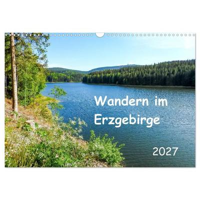 Wandern im Erzgebirge (Wandkalender 2027 DIN A3 quer), CALVENDO Monatskalender