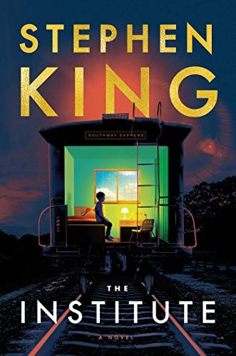 Stephen King - The Institute: A Novel - Preis vom 30.09.2026 09:01:18 h