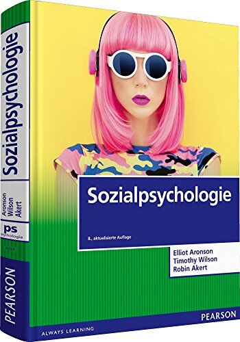 Elliot Aronson - Sozialpsychologie (Pearson Studium - Psychologie) - Preis vom 15.10.2026 23:06:25 h