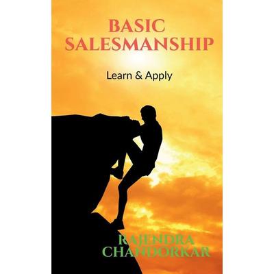 BASIC SALESMANSHIP, Taschenbuch von Rajendra Chandorkar, Notion press