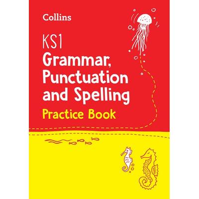 KS1 Grammar, Punctuation and Spelling Practice Book, Taschenbuch von Collins KS1, Collins Reference, 978-0-00-825313-4