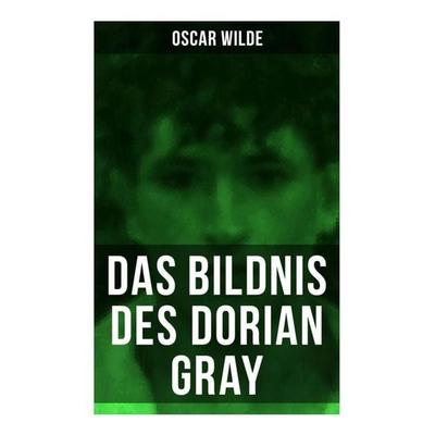 Das Bildnis des Dorian Gray, Taschenbuch von Oscar Wilde, Musaicum Books, 978-80-272-5581-8