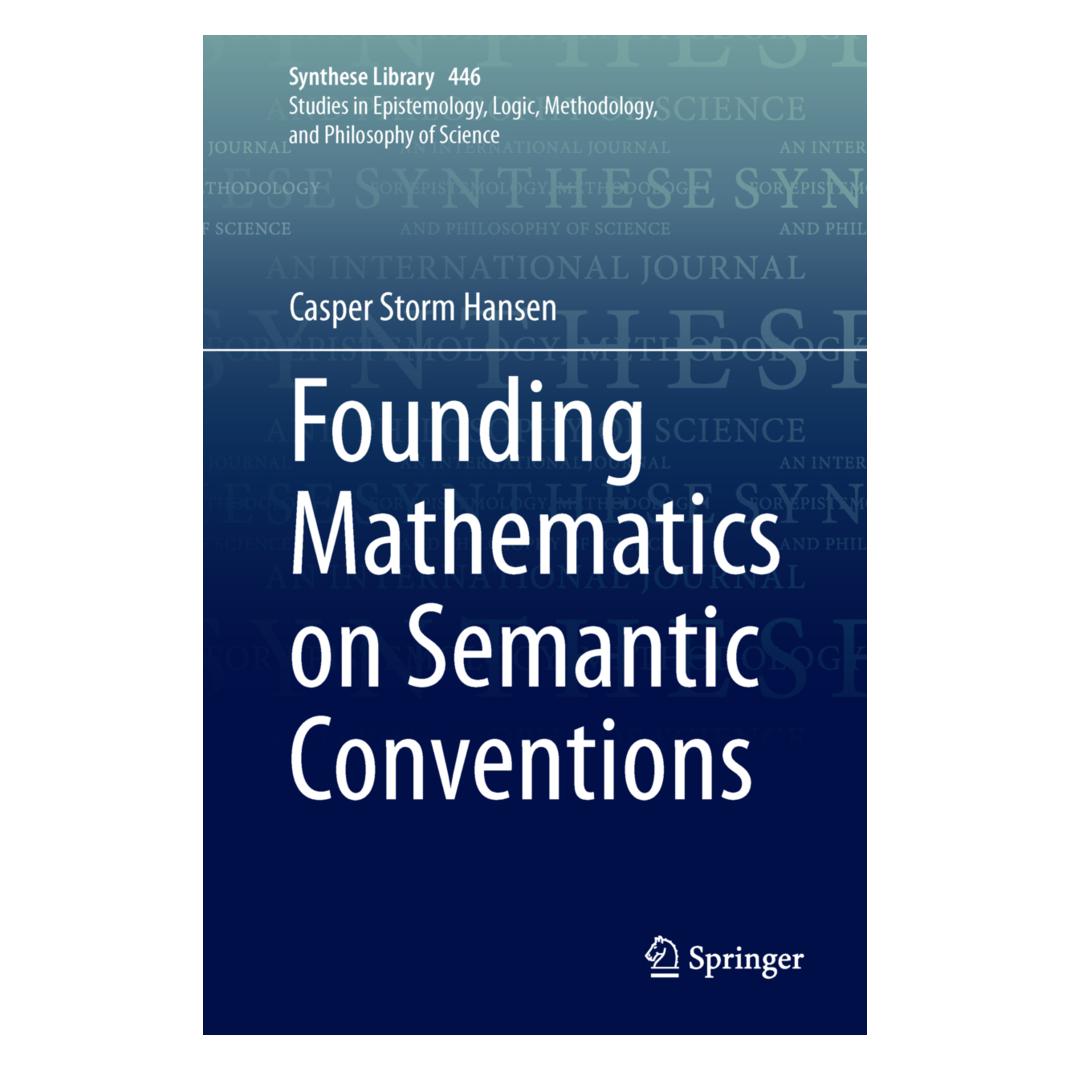 Springer Founding Mathematics on Semantic Conventions (Englisch, Softcover, Casper Storm Hansen) (56906157)