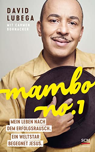 David Lubega - Mambo No.1: Mein Leben nach dem Erfolgsrausch. Ein Weltstar begegnet Jesus - Preis vom 14.10.2026 23:07:16 h
