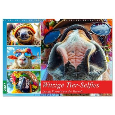 Witzige Tier-Selfies. Lustige Portraits aus der Tierwelt (Wandkalender 2027 DIN A3 quer), CALVENDO Monatskalender