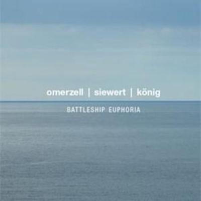 Battleship Euphoria - Omerzell Siewert König, CD