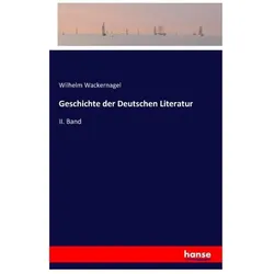 Geschichte der Deutschen Literatur, Fachbücher von Wilhelm Wackernagel